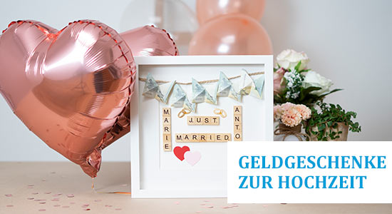 Hochzeitsgeschenk Geld