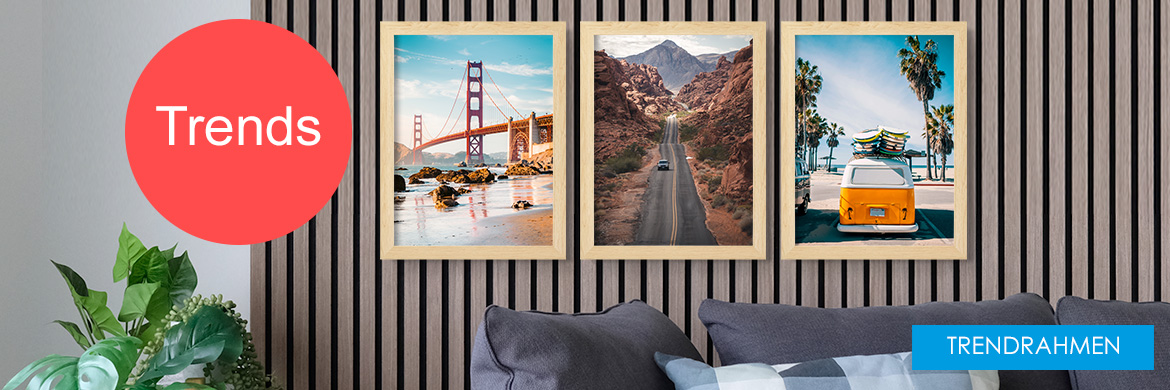 Trendrahmen - entdecke aktuelle Einrichtungstrends
