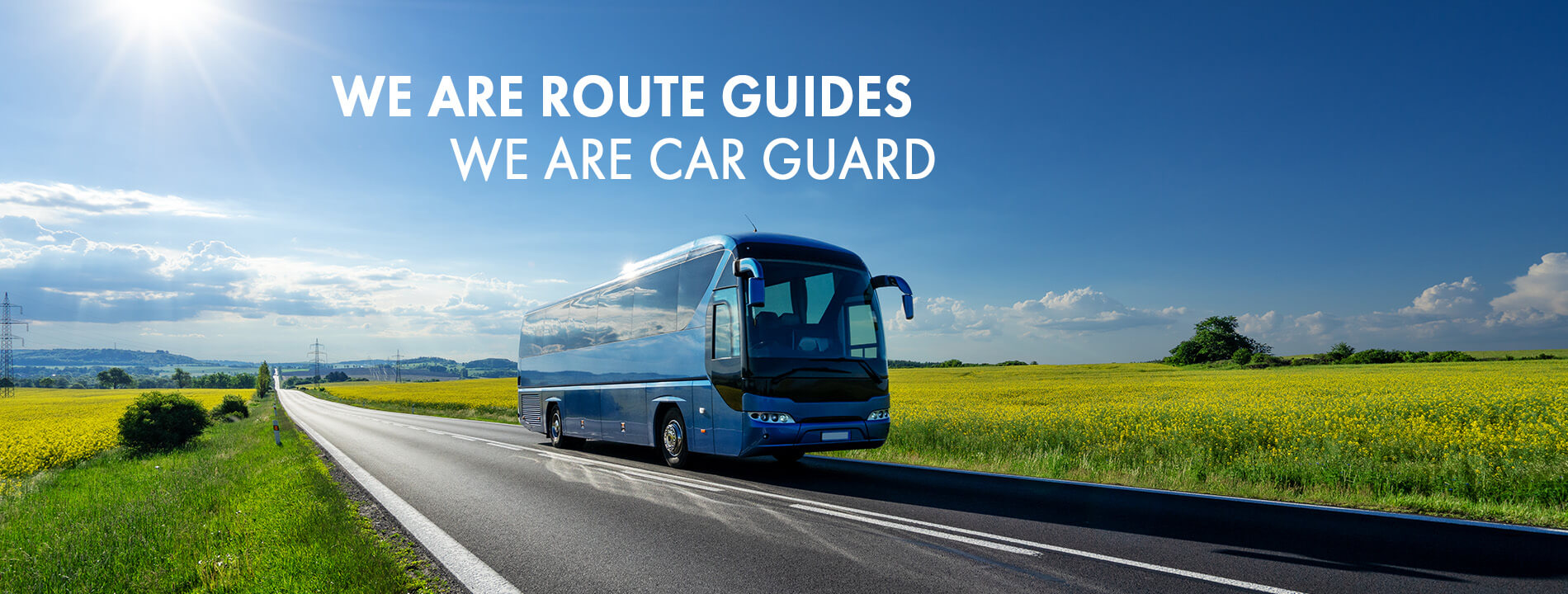 We are route guides - We are Car Guard
