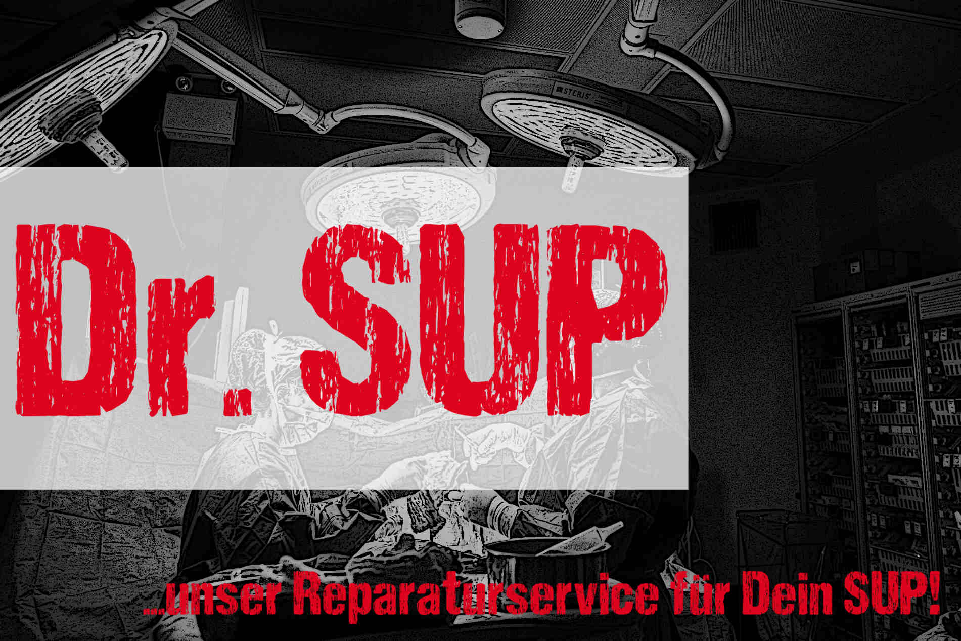 dr. sup  stand up board reparatur